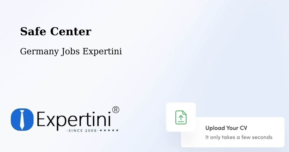 Safety Center – Gilching - Germany Jobs Expertini